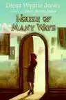 Cover of House of Many Ways