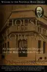 Cover of The House of Morgan: An American Banking Dynasty and the Rise of Modern Finance