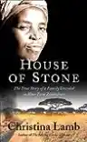Cover of House of Stone: The True Story of a Family Divided in War-Torn Zimbabwe