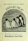 Cover of How Did We Find Out About Antarctica?