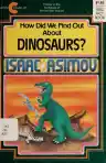 Cover of How Did We Find Out About Dinosaurs?