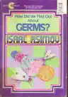 Cover of How Did We Find Out About Germs?