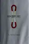 Cover of How They Met, and Other Stories