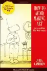 Cover of How to Avoid Making Art