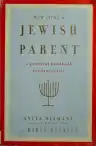 Cover of How to Be a Jewish Parent: A Practical Handbook for Family Life
