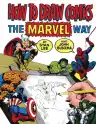 Cover of How to Draw Comics the Marvel Way