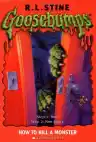 Cover of How to Kill a Monster
