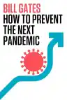 Cover of How to Prevent the Next Pandemic