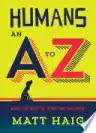 Cover of Humans: An A-Z