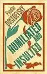 Cover of Humiliated and Insulted