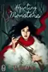 Cover of Hunting Monsters