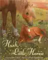 Cover of Hush, Little Horsie