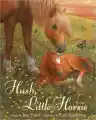 Cover of Hush, Little Horsie