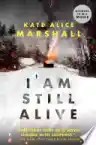 Cover of I Am Still Alive