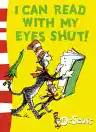 Cover of I Can Read with My Eyes Shut!