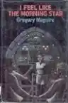 Cover of I Feel Like the Morning Star