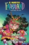 Cover of I Hate Fairyland, Vol. 7: In the Mean Time