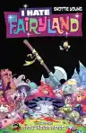 Cover of I Hate Fairyland, Vol. 4: Sadly Never After