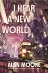 Cover of I Hear a New World
