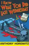 Cover of I Know What You Did Last Wednesday