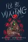 Cover of I'll Be Waiting