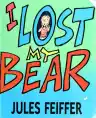Cover of I Lost My Bear