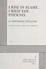 Cover of I Rise in Flame, Cried the Phoenix