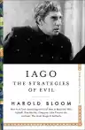 Cover of Iago: The Strategies of Evil