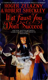 Cover of If at Faust You Don't Succeed