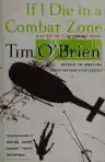 Cover of If I Die in a Combat Zone, Box Me Up and Ship Me Home
