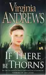 Cover of If There Be Thorns