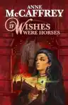 Cover of If Wishes Were Horses