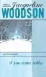 Cover of If You Come Softly