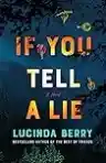 Cover of If You Tell a Lie