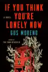 Cover of If You Think You're Lonely Now