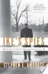 Cover of Ike's Spies: Eisenhower and the Espionage Establishment