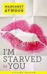 Cover of I'm Starved For You: Positron 1
