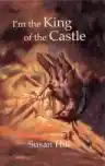 Cover of I'm the King of the Castle