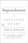 Cover of Impeachment: A Citizen's Guide