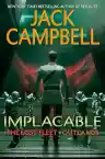 Cover of The Lost Fleet: Outlands: Implacable