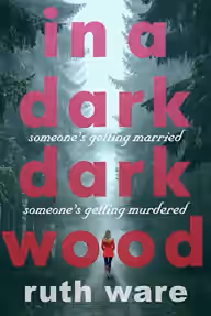 Cover of In a Dark, Dark Wood