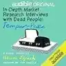 Cover of In-Depth Market Research Interviews with Dead People: Tempur-Pedic