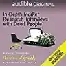 Cover of In-Depth Market Research Interviews with Dead People: Volvo