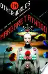 Cover of In Other Worlds: SF and the Human Imagination