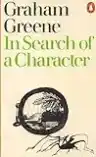 Cover of In Search of a Character: Two African Journals
