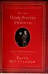 Cover of In the Dark Streets Shineth: A 1941 Christmas Eve Story
