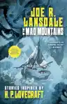 Cover of In the Mad Mountains: Stories Inspired by H. P. Lovecraft