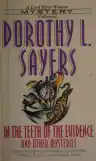 Cover of In the Teeth of the Evidence and Other Mysteries