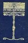 Cover of In This Our World