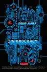 Cover of Infomocracy